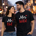 Mr Hot Mrs Wild Couple T-Shirts Combo Set